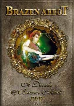 Brazen Abbot : A Decade of Brazen Abbot (DVD)
